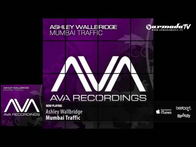 Ashley Wallbridge - Mumbai Traffic (Club Mix