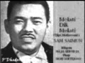 Melati Dik Melati (Tjipt. MATHOVANI) - SAM SAIMUN - P'Dhede Ciptamas.wmv
