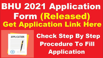 BHU 2020 Application Form (Started)- Fill Banaras Hindu University Application By Official Link Here