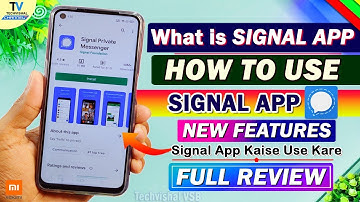 Signal Private Messenger App Features & Tutorial Review | How To Use Signal Messenger App in Hindi