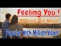 Rak Su I M Feeling You Official Fan Music Video mp3