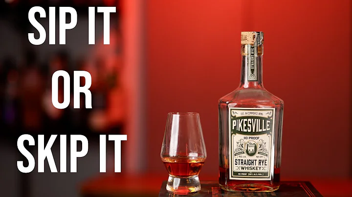 Sip It or Skip It: Pikesville Straight Rye Whiskey