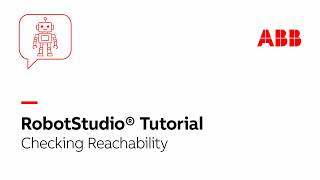 Checking Reachability | Robotstudio Tutorial