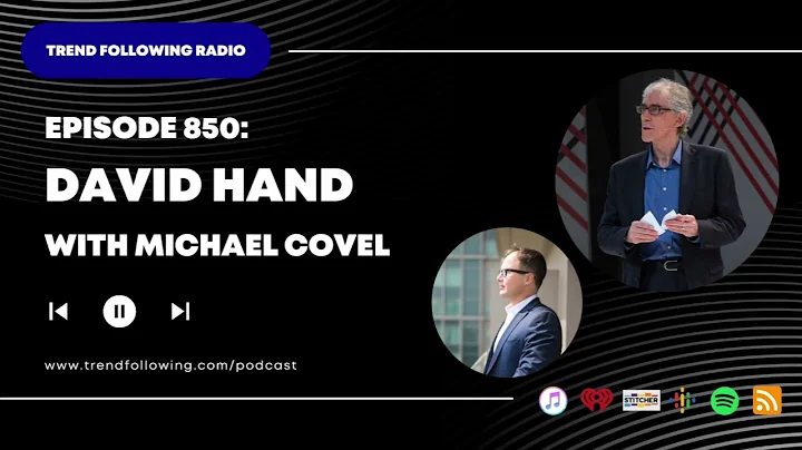 Ep. 850: David Hand Interview with Michael Covel on Trend Following Radio