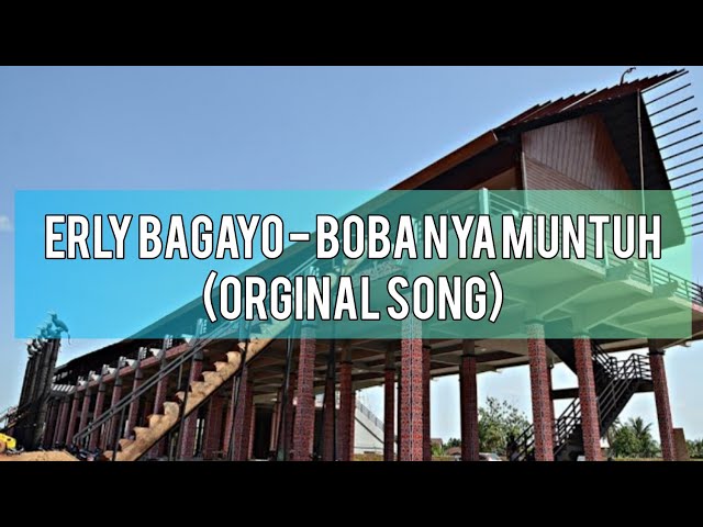 Erly Bagayo - Boba Nya Muntuh (Orginal Song) class=