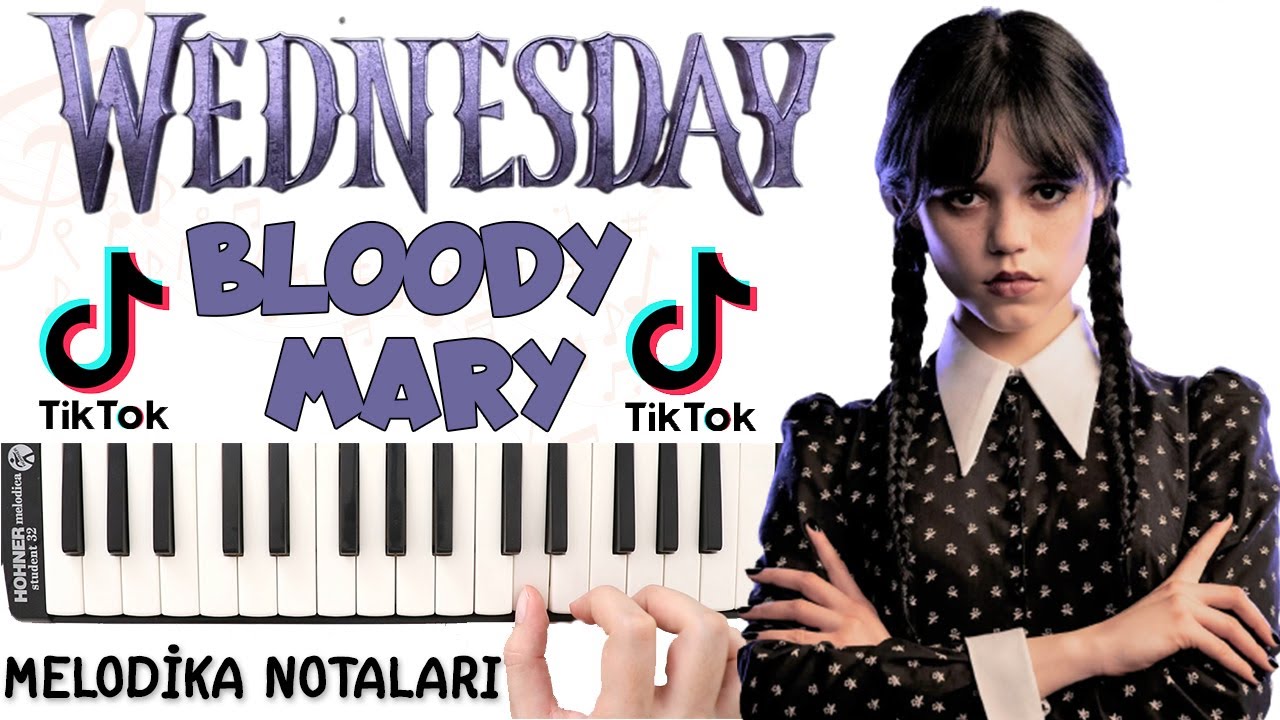 ⁣WEDNESDAY ADDAMS - DANCE - BLOODY MARY TikTok Şarkısı Melodika Notaları