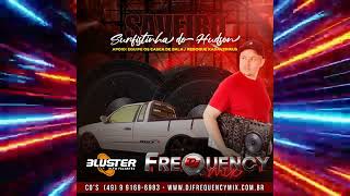 CD Saveiro Surfistinha do Hudson - Vol.01 - DJ Frequency Mix