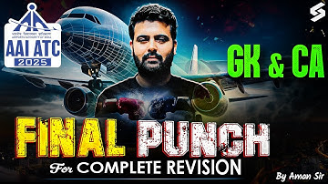 AAI ATC 2025 Prep | AAI ATC Current Affairs Classes |Current Affairs Revision for AAI ATC | Aman Sir
