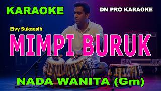 MIMPI BURUK KARAOKE NADA WANITA/CEWEK | Elvy Sukaesih | Dangdut | Karaoke Dangdut
