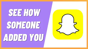 How do you tell if someone added you by quick add on Snapchat?