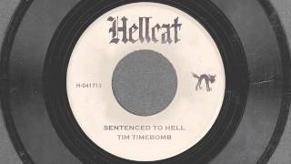 Sentenced to Hell - Tim Timebomb and Friends chords
