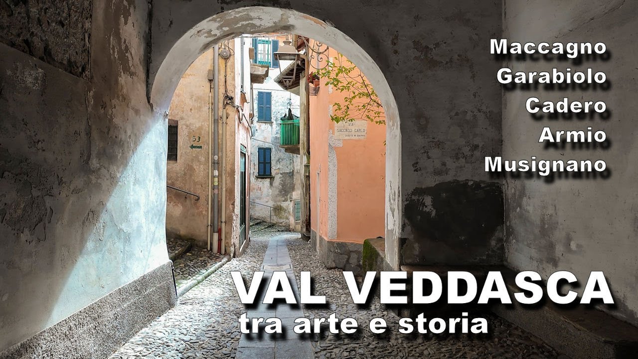 VAL VEDDASCA tra arte e storia