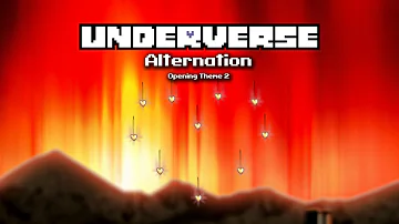 Underverse OST - Alternation [Opening Theme 2]