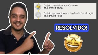 OBJETO APREENDIDO POR ÓRGÃO DE FISCALIZAÇÃO, saiba como RESOLVER!