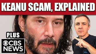 The Keanu Reeves Scam: Here's How It Begins by Jordan Liles 1,556 views 8 days ago 13 minutes, 7 seconds