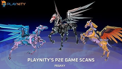 PlayNity P2E Game Scans - Pegaxy 🦄