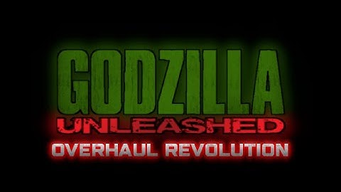 Godzilla Unleashed: Overhaul Revolution - Trailer