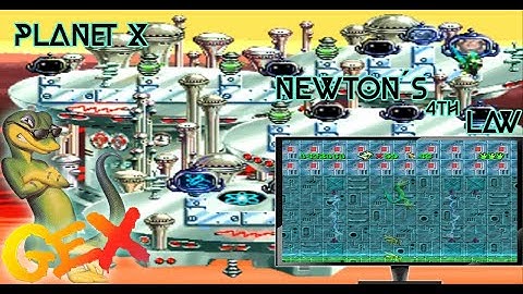 Gex: Chanel 6: Planet X: Level 5: Newton