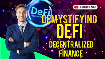 Demystifying Decentralized Finance|| What is Defi Cryptocurrency: A Simple Guide