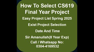 CS619 Final Year Project kaise select karna Hai