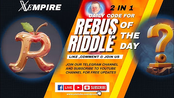 X Empire Rebus of the day / X Empire Riddle of the day Today 08 October 2024
