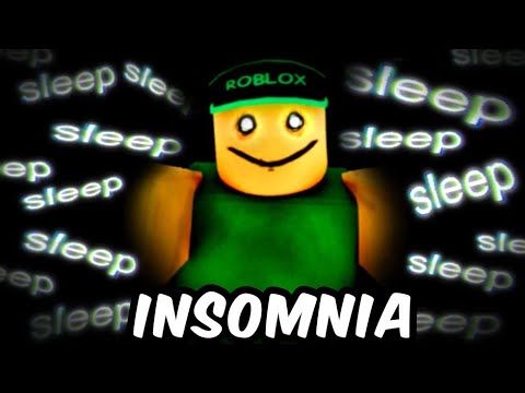 I Cant SLEEP | Roblox INSOMNIA - YouTube