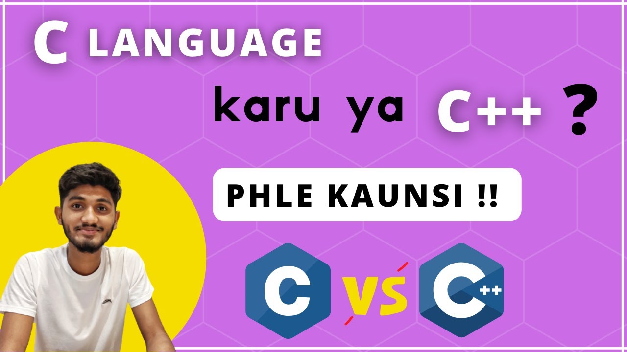 C or C++ language | Which Programming language to do first - YouTube