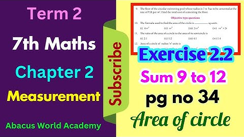 7th std  maths term 2 chapter 2 measurements exercise 2.2 sum 9 to 12  pgno 34 #abacusworldacademy