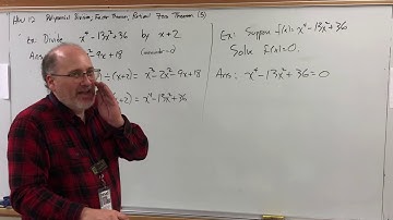HW 12 (video 5) Polynomial Division, The Factor Theorem - The Factor Theorem