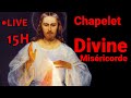 Chapelet de la divine misricorde 15h de sainte faustine