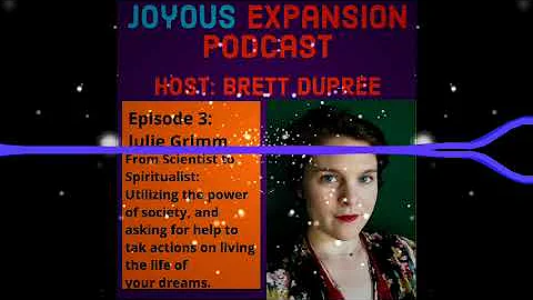 From Scientist to Spiritualist - Joyous Expansion ...