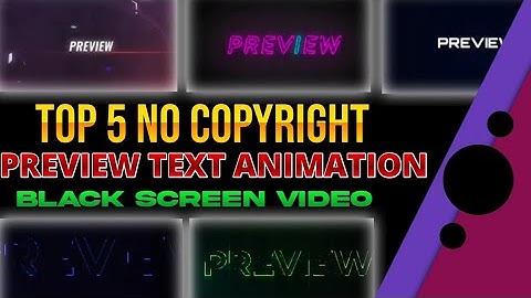 TOP 5 PREVIEW TEXT ANIMATION VIDEO | BY SK EDITS TELUGU | #toptrending