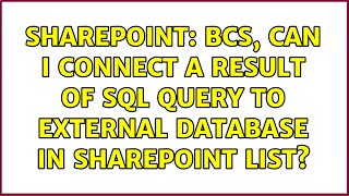 Sharepoint: BCS, can I connect a result of SQL query to external database in SharePoint list?