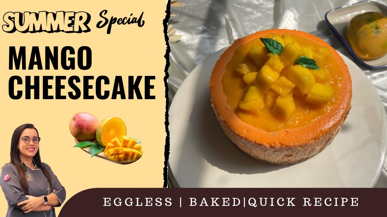 Baked Mango Cheesecake | Mango Cheesecake Recipe | Eggless Mango Cheesecake | Eggless Recipes