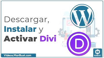 Descargar, Instalar y Activar Divi | Tu Web Fácil con WordPress & Divi