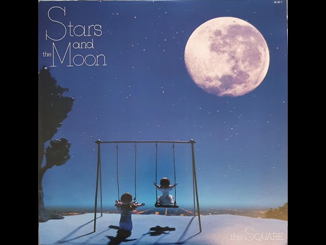 Stars and the Moon (full album) - The Square (1984) class=
