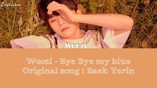 Seventeen (세븐틴) Woozi - Bye Bye My Blue Cover [Rom/Sub Indo]