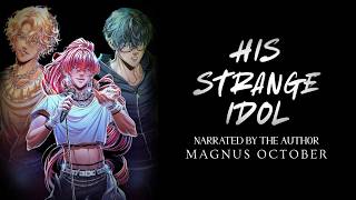 His Strange Idol | Chapter 21 (Finale)
