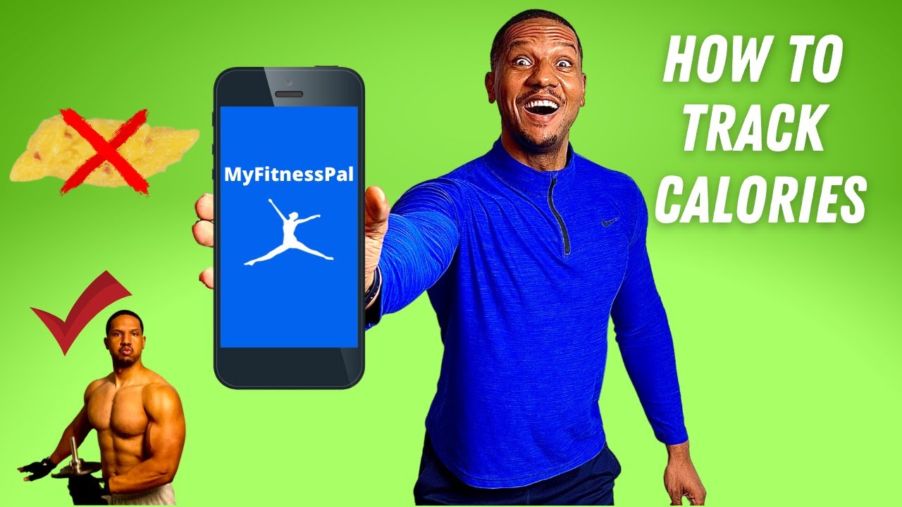 How to Track your Calories to Gain Muscle and Drop Body Fat THE EASY