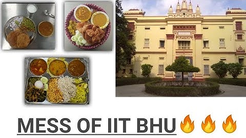 Mess food | IIT BHU | IIT Motivation