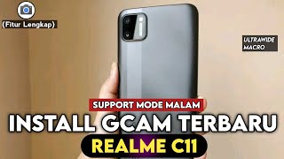 Terbaru 2023 🔥 Cara Install Gcam Mode Malam Realme C11 - Google Camera Realme C11