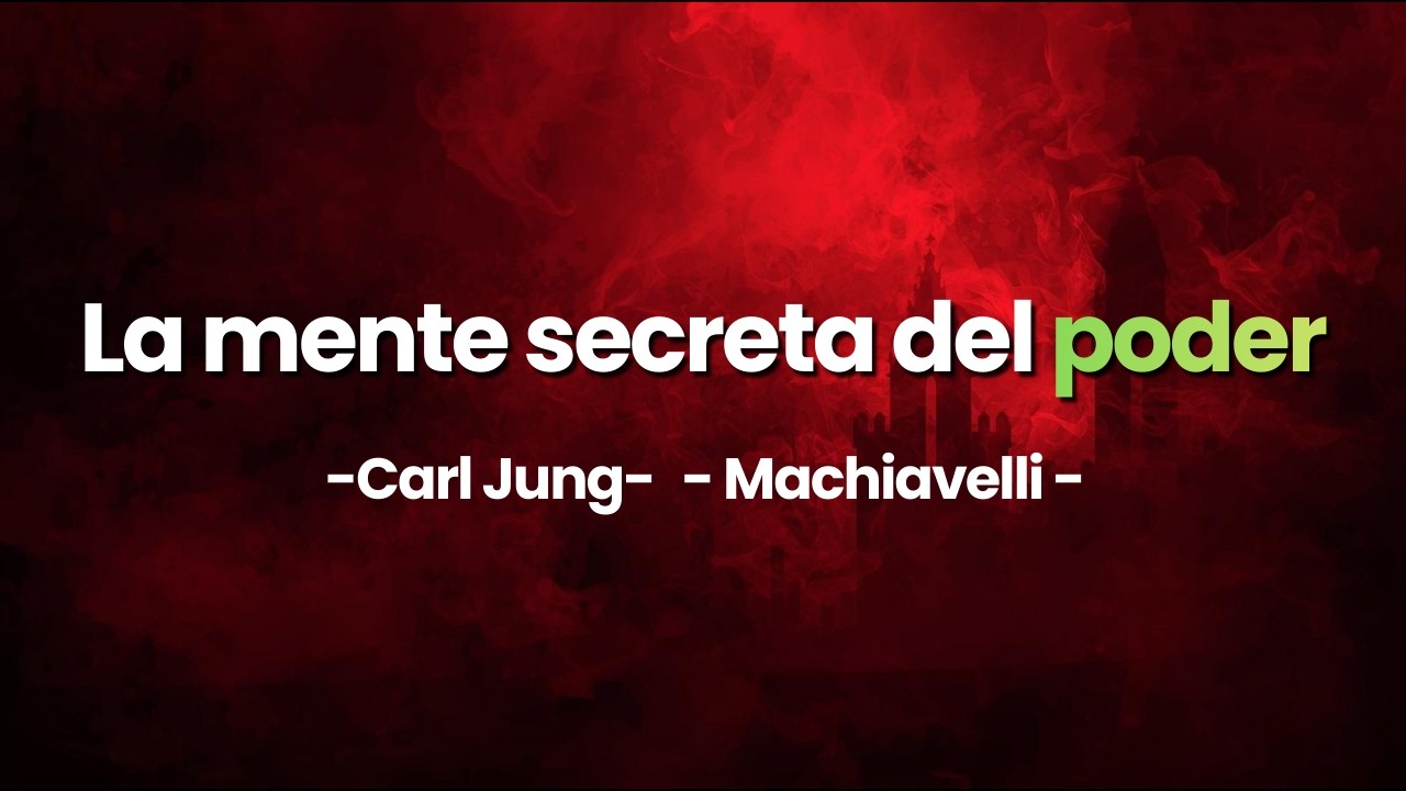 La psicología oscura del poder | Lo que Maquiavelo y Jung entendieron