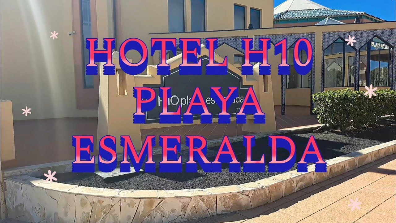 HOTEL H10 PLAYA ESMERALDA 4*COSTA CALMA FUERTEVENTURA 