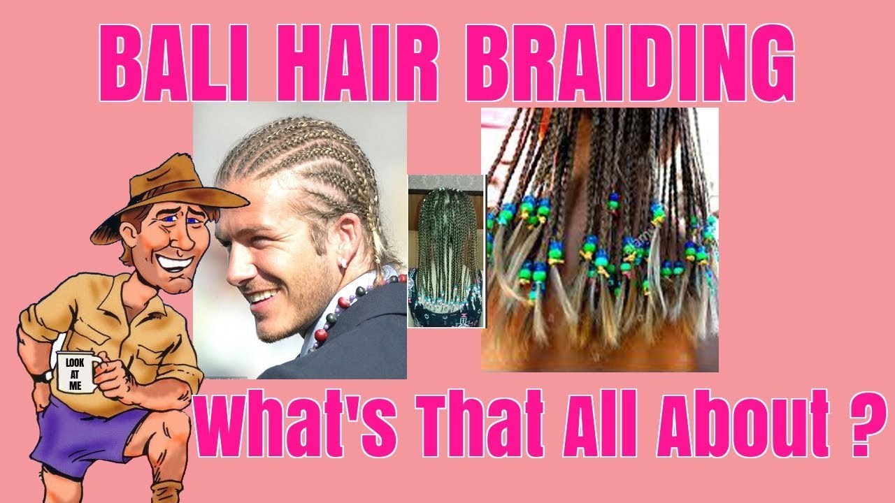 BALI HAIR BRAIDING What's That All About ? YouTube