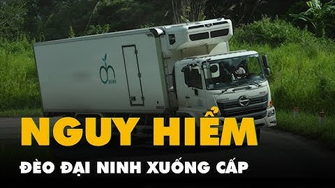 Đóng đèo Bảo Lộc, đèo Đại Ninh tấp nập xe cộ dù đường xuống cấp nặng