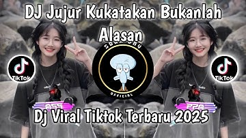 DJ JUJUR KUKATAKAN BUKANLAH ALASAN | DJ SAYANG GAMMA1 VIRAL TIKTOK TERBARU 2025 YANG KALIAN CARI !