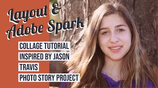 Photo Collage with Layout & Adobe Spark