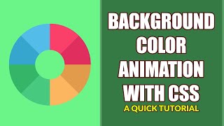 Background Color Animation With CSS (Simple Examples)