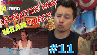Celebrities Read Mean Tweets #11 REACTION