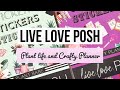 New Live Love Posh Stickers! Plant Lady &amp; Crafty Planner Sticker Book Flip Throughs | July 2022 Haul